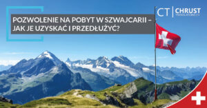 pozwolenie na pobyt w Szwajcarii